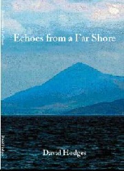 Echoes from a Far Shore